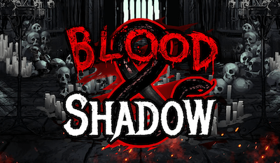 Blood Shadow Slot des Monats